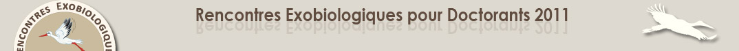 Rencontres exobiologiques pour doctorants 2011